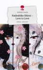 Hofacker Claudia: Nadeshiko Shiroi -Love is Love. Life is a Story - story.one, Buch