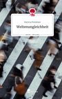 Patricia Premitzer: Weltenungleichheit. Life is a Story - story.one, Buch