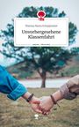 Theresa Maria Schoppmeier: Unvorhergesehene Klassenfahrt. Life is a Story - story.one, Buch
