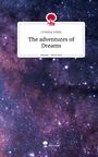 Cristina Ichim: The adventures of Dreams. Life is a Story - story.one, Buch
