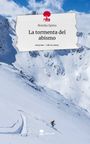 Monika Spiess: La tormenta del abismo. Life is a Story - story.one, Buch