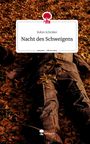 Robin Schröder: Nacht des Schweigens. Life is a Story - story.one, Buch