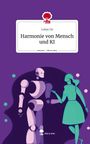 Lukas Do: Harmonie von Mensch und KI. Life is a Story - story.one, Buch