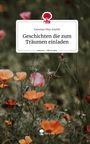 Vanessa May Jozelic: Geschichten die zum Träumen einladen. Life is a Story - story.one, Buch