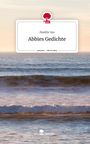 Maddie Sea: Abbies Gedichte. Life is a Story - story.one, Buch