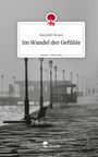 Meredith Brown: Im Wandel der Gefühle. Life is a Story - story.one, Buch
