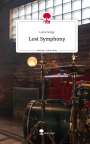 Lucie Sorge: Lost Symphony. Life is a Story - story.one, Buch