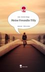 Ann-Kristin Repp: Meine Freundin Tilly. Life is a Story - story.one, Buch