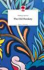 Mfilinge Nyalusi: The Old Monkey. Life is a Story - story.one, Buch