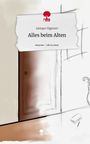 Ianique Sägesser: Alles beim Alten. Life is a Story - story.one, Buch