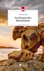 Vanessa Falk: Im Herzen des Bärenfelsen. Life is a Story - story.one, Buch