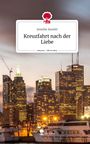 Jennifer Kneifel: Kreuzfahrt nach der Liebe. Life is a Story - story.one, Buch