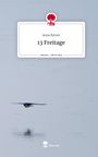 Anna Bytom: 13 Freitage. Life is a Story - story.one, Buch