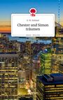 E. M. Holland: Chester und Simon träumen. Life is a Story - story.one, Buch