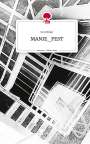 Evi Miller: MANIE_FEST. Life is a Story - story.one, Buch