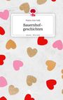 Malou Jule Galk: Bauernhof-geschichten. Life is a Story - story.one, Buch