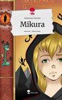 Sebastian Simmet: Mikura. Life is a Story - story.one, Buch