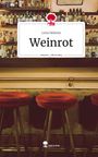 Lena Heintze: Weinrot. Life is a Story - story.one, Buch