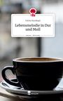 Fatma Karakasli: Lebensmelodie in Dur und Moll. Life is a Story - story.one, Buch