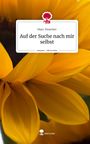 Marc Posecker: Auf der Suche nach mir selbst. Life is a Story - story.one, Buch