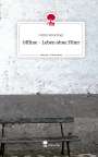 Catrin Schachner: Offline - Leben ohne Filter. Life is a Story - story.one, Buch