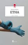 Ramona Philipson: ETHA. Life is a Story - story.one, Buch