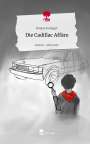 Ronja Deutinger: Die Cadillac Affäre. Life is a Story - story.one, Buch
