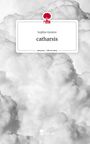 Sophie Gontov: catharsis. Life is a Story - story.one, Buch