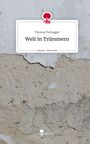 Theresa Puchegger: Welt in Trümmern. Life is a Story - story.one, Buch