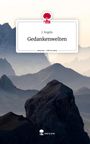 J. Engels: Gedankenwelten. Life is a Story - story.one, Buch