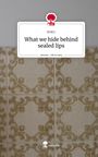 Roku: What we hide behind sealed lips. Life is a Story - story.one, Buch