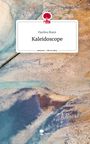 Paulina Manz: Kaleidoscope. Life is a Story - story.one, Buch
