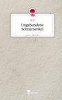 M. D: Ungebundene Schnürsenkel. Life is a Story - story.one, Buch