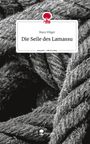 Mara Völger: Die Seile des Lamassu. Life is a Story - story.one, Buch