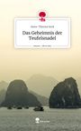 Anna-Theresa Sock: Das Geheimnis der Teufelsnadel. Life is a Story - story.one, Buch