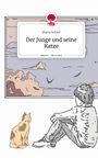Maria Scheel: Der Junge und seine Katze. Life is a Story - story.one, Buch