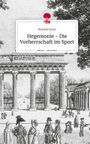 Maribel Bryxi: Hegemonie - Die Vorherrschaft im Sport. Life is a Story - story.one, Buch