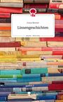Ivona Benner: Linsengeschichten. Life is a Story - story.one, Buch