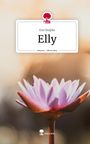 Eva Otzipka: Elly. Life is a Story - story.one, Buch