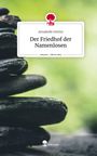 Annabelle Görlitz: Der Friedhof der Namenlosen. Life is a Story - story.one, Buch