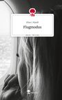 Elisa J. Mandl: Flugmodus. Life is a Story - story.one, Buch