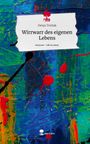 Denys Tretiak: Wirrwarr des eigenen Lebens. Life is a Story - story.one, Buch