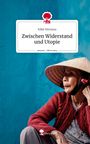 Kéké Húmana: Zwischen Widerstand und Utopie. Life is a Story - story.one, Buch