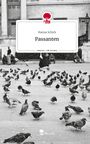 Hanna Schick: Passanten. Life is a Story - story.one, Buch