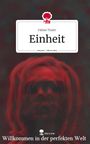 Fabian Thaler: Einheit. Life is a Story - story.one, Buch