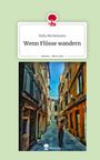 Hella Michelmann: Wenn Flüsse wandern. Life is a Story - story.one, Buch