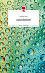 Andrea Buhl: Kaleidoskop. Life is a Story - story.one, Buch