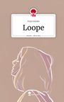 Finja Genske: Loope. Life is a Story - story.one, Buch