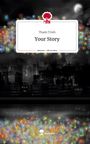 Thanh Trinh: Your Story. Life is a Story - story.one, Buch