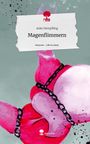 Anke Hempfling: Magenflimmern. Life is a Story - story.one, Buch